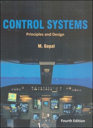 Control Systems: Principles and Design 4/e Control Systems: Principles and Design 4/e